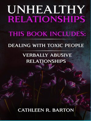 cover image of Unhealthy Relationships
